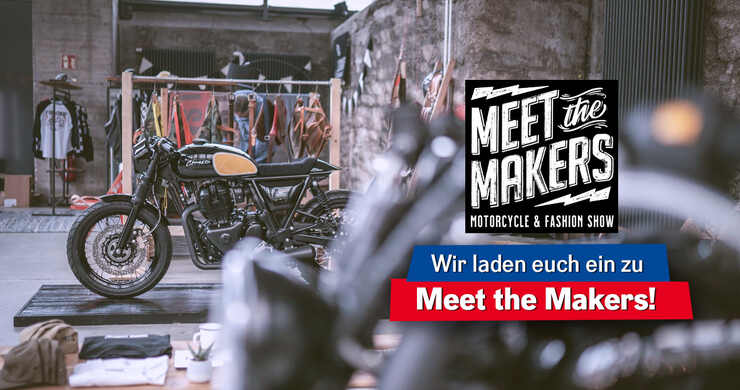 Meet the Makers 2023: Wir laden euch ein zur Motorcycle & Fashion Show!